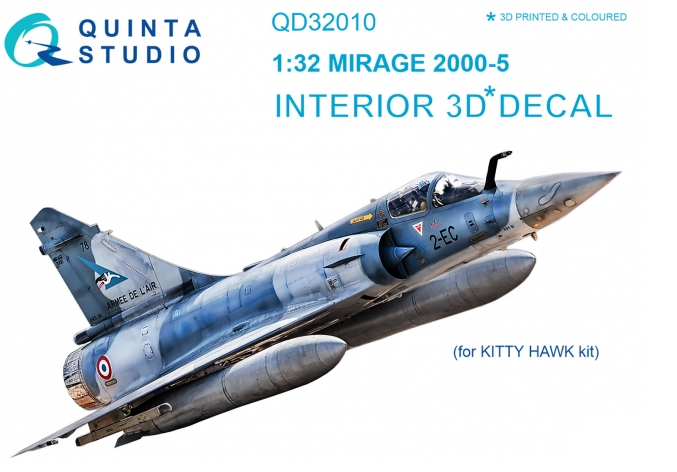 QD32010  декали  3D Декаль интерьера кабины Mirage 2000-5 (Kitty Hawk)  (1:32)