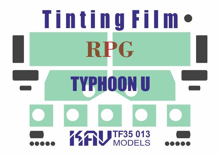 KAV TF35 013  дополнения из пластика  Тонировочная плёнка на Тайфун-У 63095 (RPG)  (1:35)