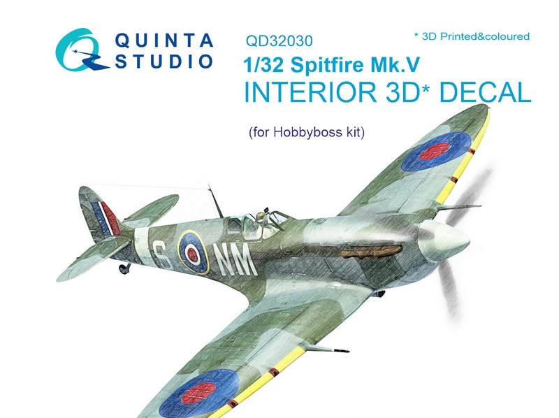 QD32030  декали  3D Декаль интерьера кабины Spitfire Mk.V (для модели Hobbyboss)  (1:32)