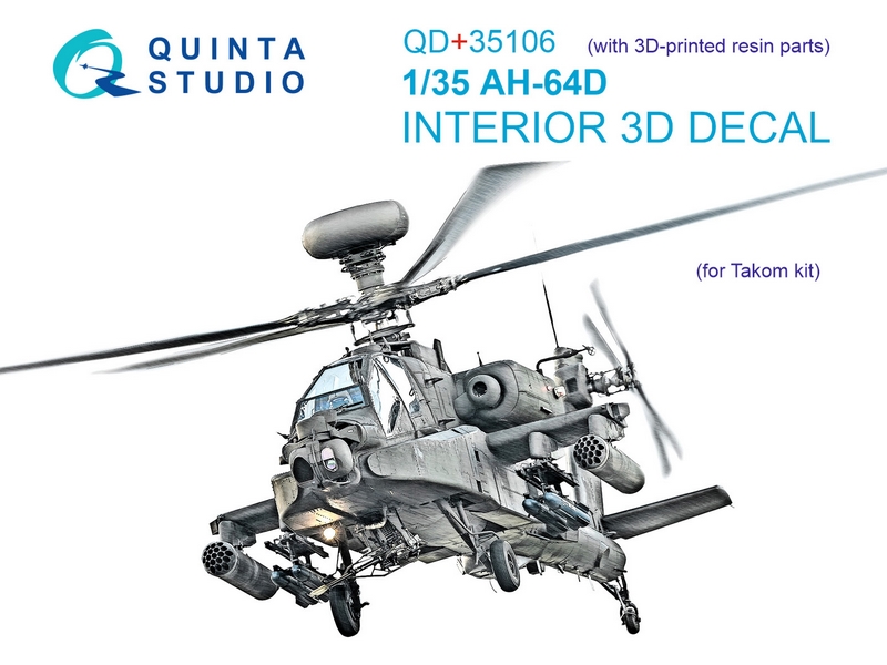 QD+35106  декали  3D Декаль интерьера кабины AH-64D (Takom)  (с 3D-печатными деталями)  (1:35)