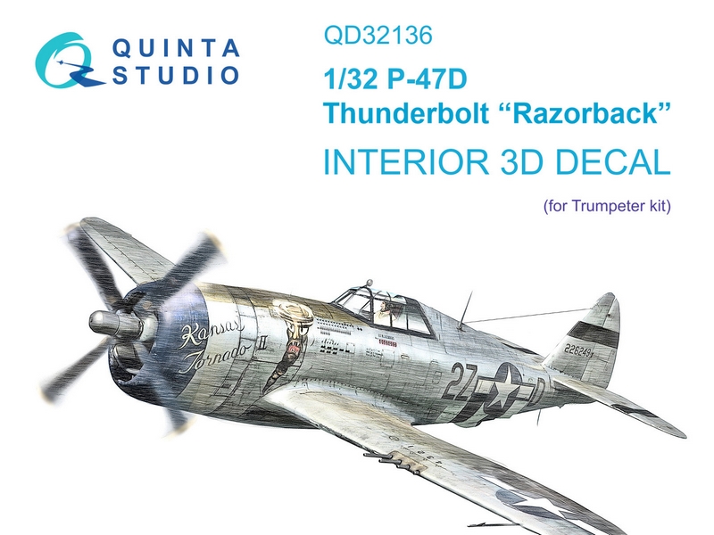 QD32136  декали  3D Декаль интерьера кабины P-47D Thunderbolt "Razorback" (Trumpeter)  (1:32)